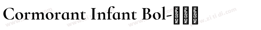 Cormorant Infant Bol字体转换